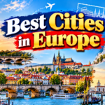 Best Cities in Europe