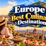 Europe SAGA 8 Europe Best Culinary Destinations