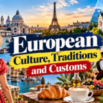 European Culture, Traditions and Customs